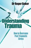 Understanding Trauma