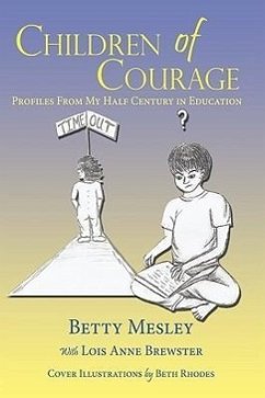 Children of Courage - Mesley, Betty