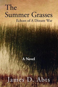 The Summer Grasses - Abts, James D.