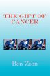 The Gift of Cancer - Bild 1