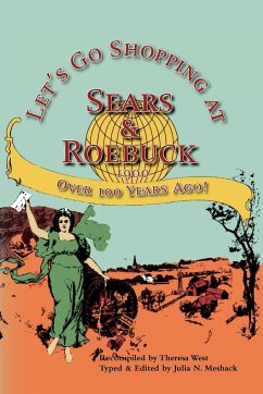 Let's Go Shopping at Sears & Roebuck 1900