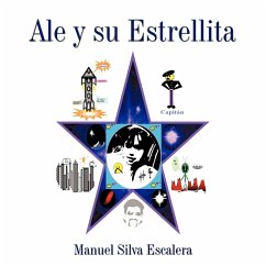 Ale y su Estrellita - Silva Escalera, Manuel