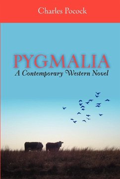Cover Pygmalia---A Contemporary Western Novel