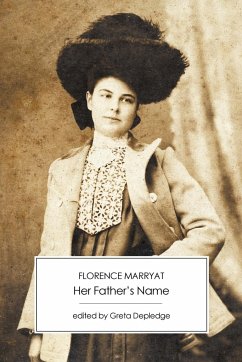 Her Father's Name - Marryat, Florence