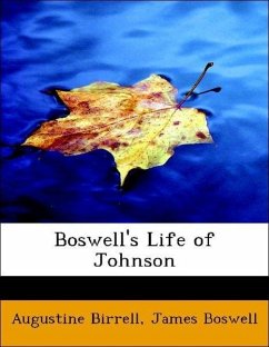 Boswell's Life of Johnson - Birrell, Augustine Boswell, James