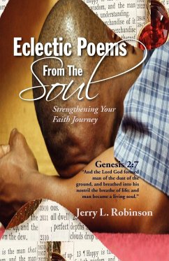 Eclectic Poems From The Soul - Robinson, Jerry L.