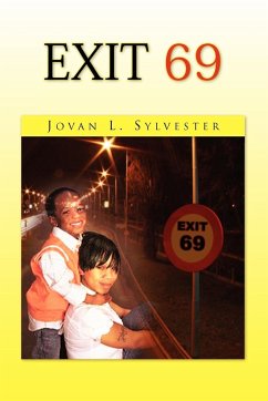 Exit 69 - Sylvester, Jovan L.