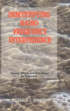 Demystifying Radio Frequency Interference - Arndt, Donald J.