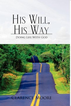 His Will, His Way
