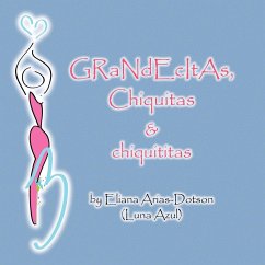 Grandecitas, Chiquitas & Chiquititas