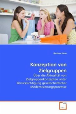 Konzeption von Zielgruppen - Hein, Barbara