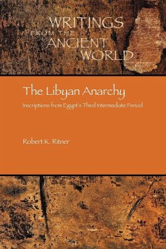 The Libyan Anarchy - Ritner, Robert Kriech