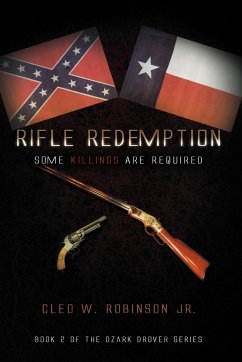 Rifle Redemption - Robinson, Cleo W. Jr.