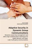 Adaptive Security in Dynamic Group Communications