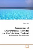 Assessment of Environmental Flows for the ThaChin River, Thailand