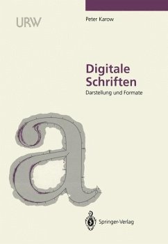Digitale Schriften - Karow, Peter