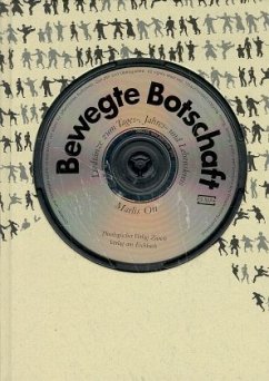 Bewegte Botschaft, m. CD-Audio Bewegte Botschaft, m. CD-Audio