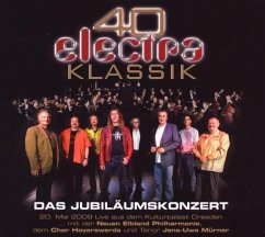 40 Jahre Das Jubiläumskonzert - Electra