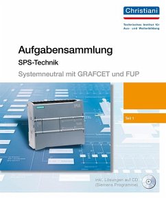 Aufgabensammlung für speicherprogrammierbare Steuerungen (systemneutral erstellt) Teil 1 - Boddin, Dirk