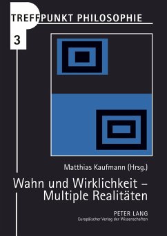 Cover Wahn und Wirklichkeit - Multiple Realitäten