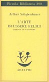 L' arte di essere felici esposta in 50 massime L' arte di essere felici esposta in 50 massime