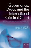 Governance, Order, and the International Criminal Court