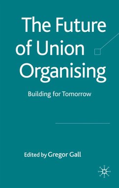 The Future of Union Organising