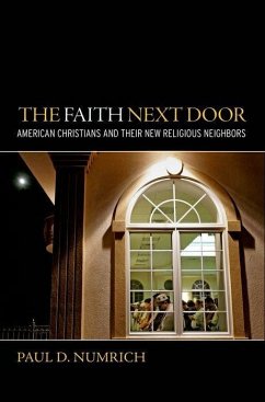 The Faith Next Door - Numrich, Paul D
