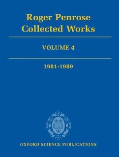 Roger Penrose: Collected Works, Volume 4 - Penrose, Roger