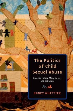 The Politics of Child Sexual Abuse - Whittier, Nancy