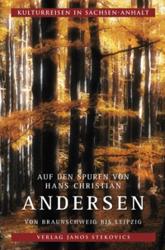 Auf den Spuren von Hans Christian Andersen - Hagen, Beate