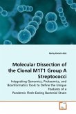 Molecular Dissection of the Clonal M1T1 Group A Streptococci