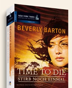 Time to Die - Stirb noch einmal - Barton, Beverly