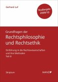 Grundfragen der Rechtsphilosophie und Rechtsethik, Studienjahr 2009/10 (f. Österreich)
