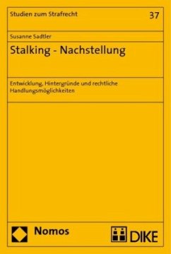 Stalking - Nachstellung - Sadtler, Susanne