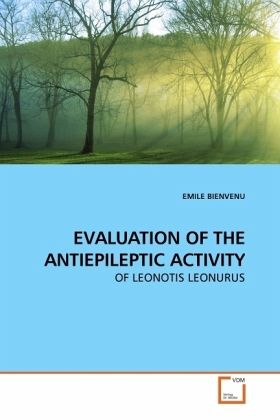 EVALUATION OF THE ANTIEPILEPTIC ACTIVITY EVALUATION OF THE ANTIEPILEPTIC ACTIVITY