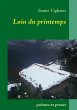 Loin du printemps - Bild 1