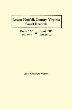 Lower Norfolk County, Virginia Court Records - Walter, Alice Granbery