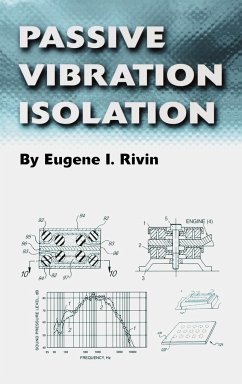 Passive Vibration Isolation - Rivin, Eugene I.