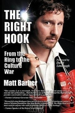 The Right Hook: From the Ring to the Culture War - Barber, Matt