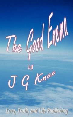 The Good Enema - Knox, J G