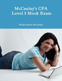 McCaulay's CFA Level I Mock Exam - Mccaulay, Philip Martin