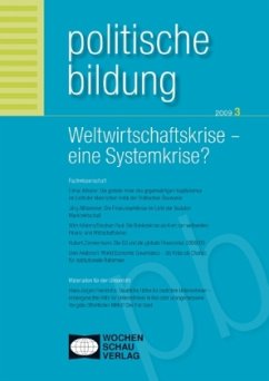 Cover Weltwirtschaftskrise - Eine Systemkrise?