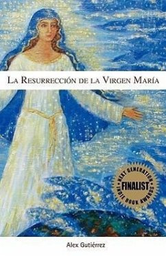 La Resurrección de la Virgen María - Gutierrez, Alex