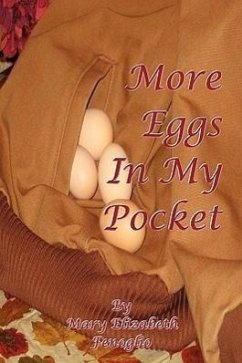 More Eggs in My Pocket - Fenoglio, Mary Elizabeth