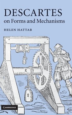 Descartes on Forms and Mechanisms - Hattab, Helen