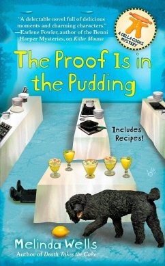 The Proof Is in the Pudding - Wells, Melinda