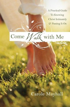 Come Walk with Me - Mayhall, Carole