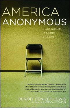 America Anonymous - Denizet-Lewis, Benoit