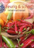 Feurig & scharf international Feurig & scharf international
